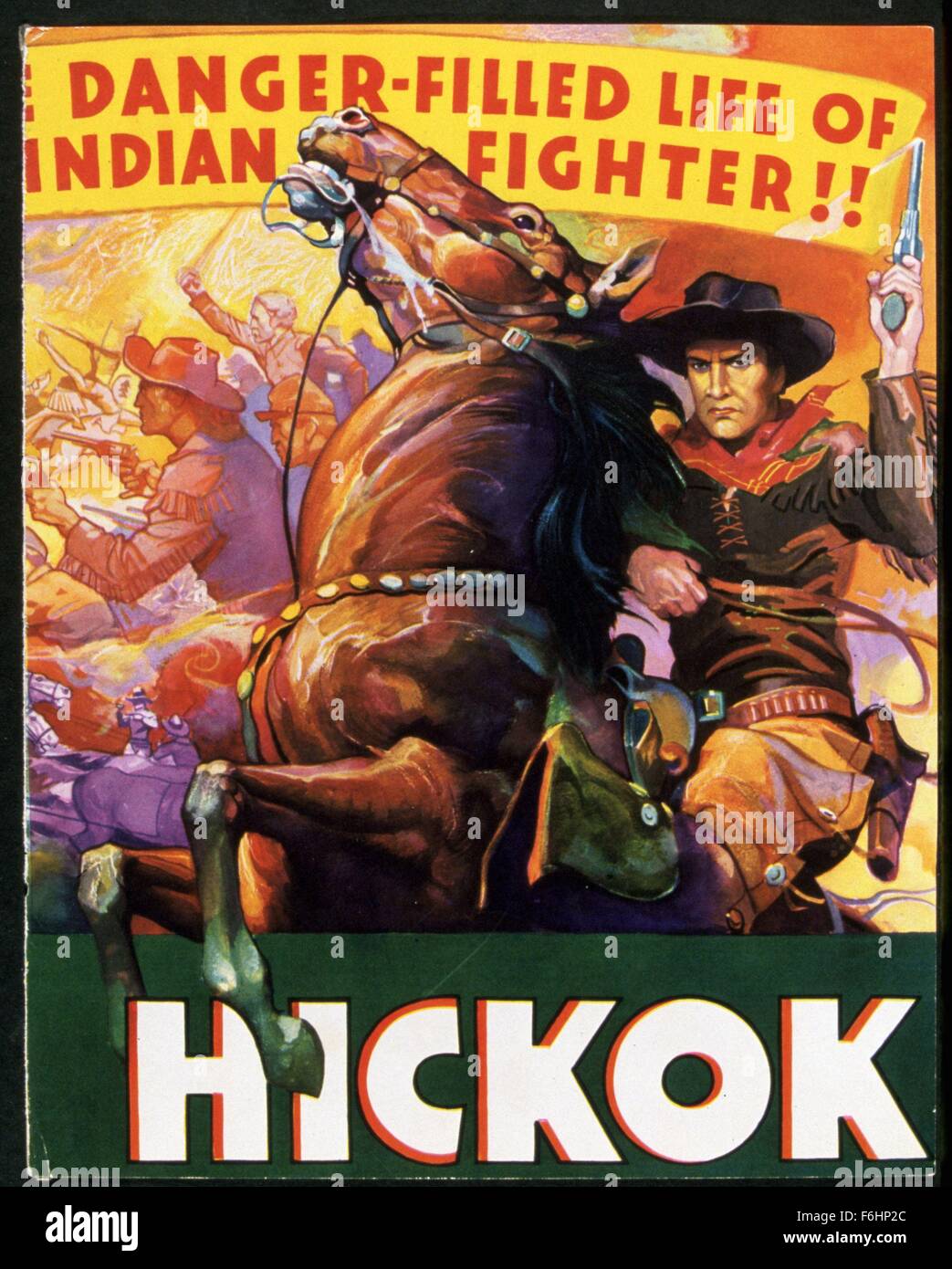 Il titolo del film: Wild Bill Hickok, nella foto: carattere. (Credito Immagine: SNAP) Foto Stock