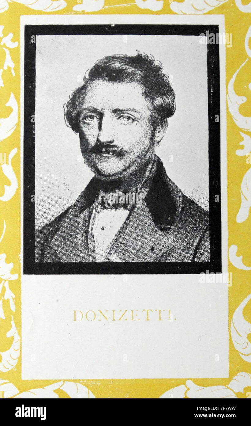 Gaetano Donizetti 1797 - 1848. Opera italiana compositore Foto Stock