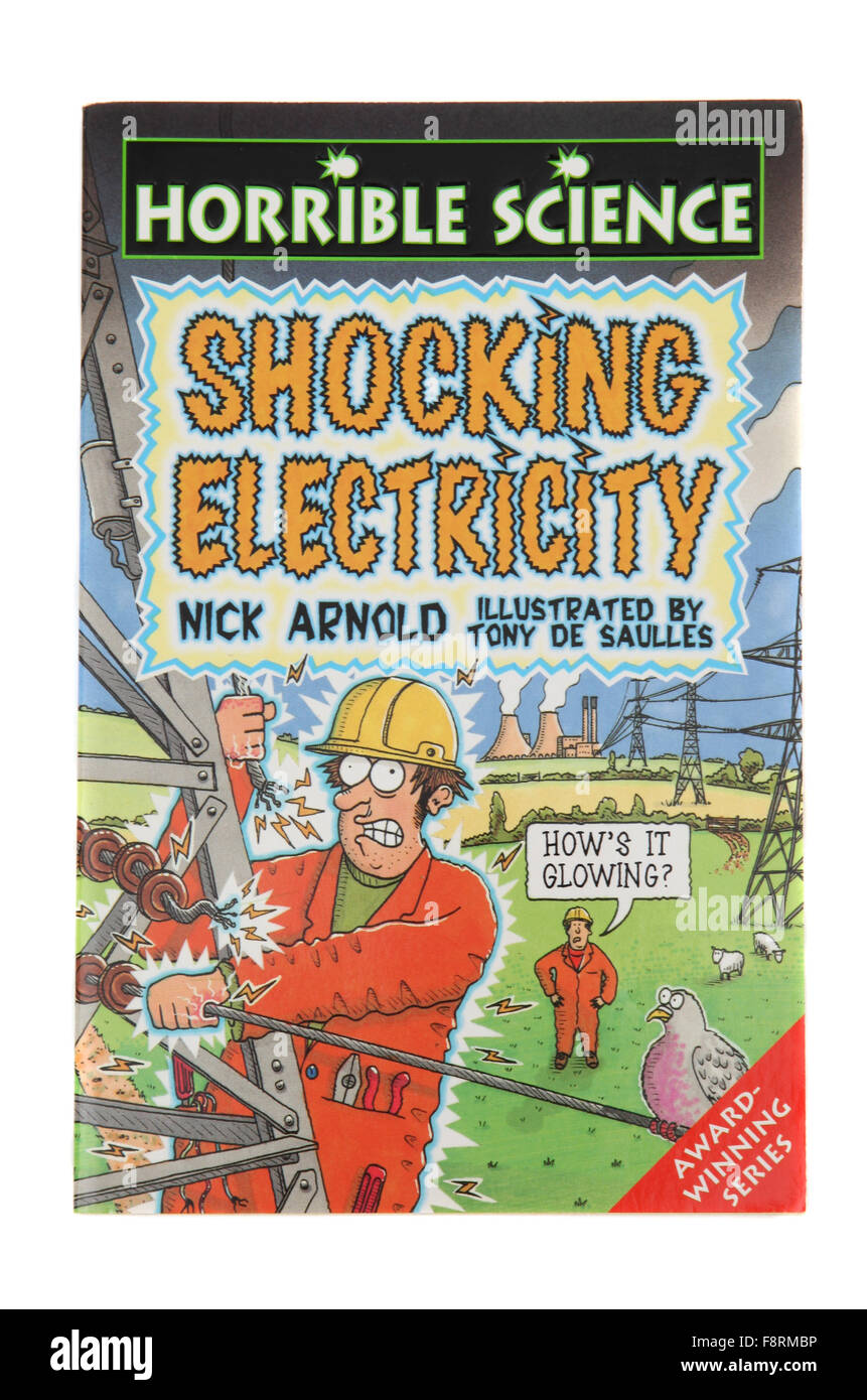 Il libro sconvolgente elettricità dall'orribile Science Series da Nick Arnold. Foto Stock