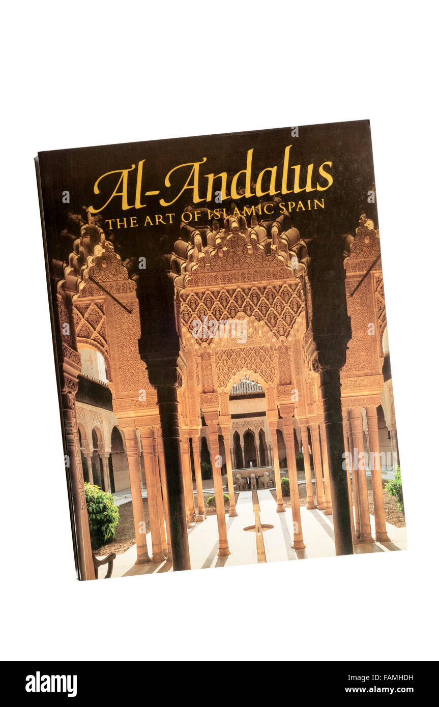 1992 Catalogo della mostra, Al-Andalus: l'arte della Spagna islamica, a Granada Alhambra e il Metropolitan Museum of Art di New York. Foto Stock