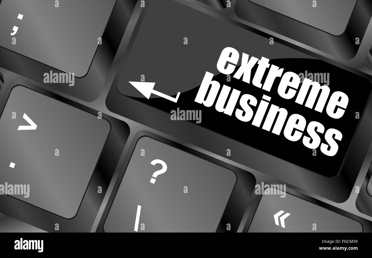 Attività estreme parole, messaggio sul tasto Invio della tastiera Foto Stock