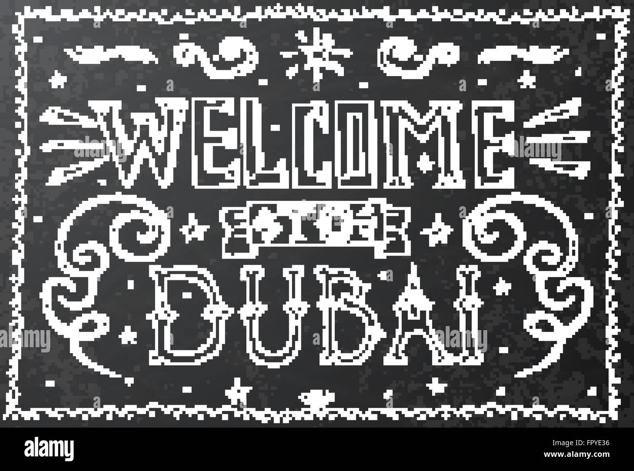 Benvenuti a Dubai. Disegnata a mano a mano vintage scritte sulla lavagna. Illustrazione Vettoriale. Illustrazione Vettoriale