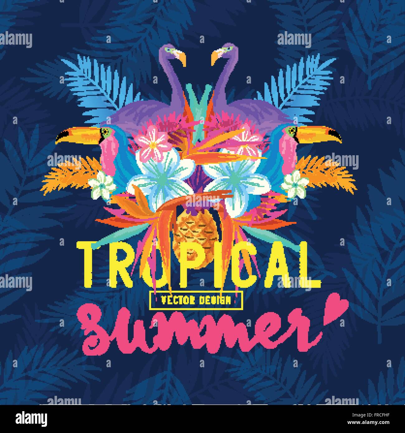 Viva amore tropicale. Tropic elementi compreso flamingo, palme, tucani, uccello del paradiso di fiori e ananas. Illustrazione Vettoriale