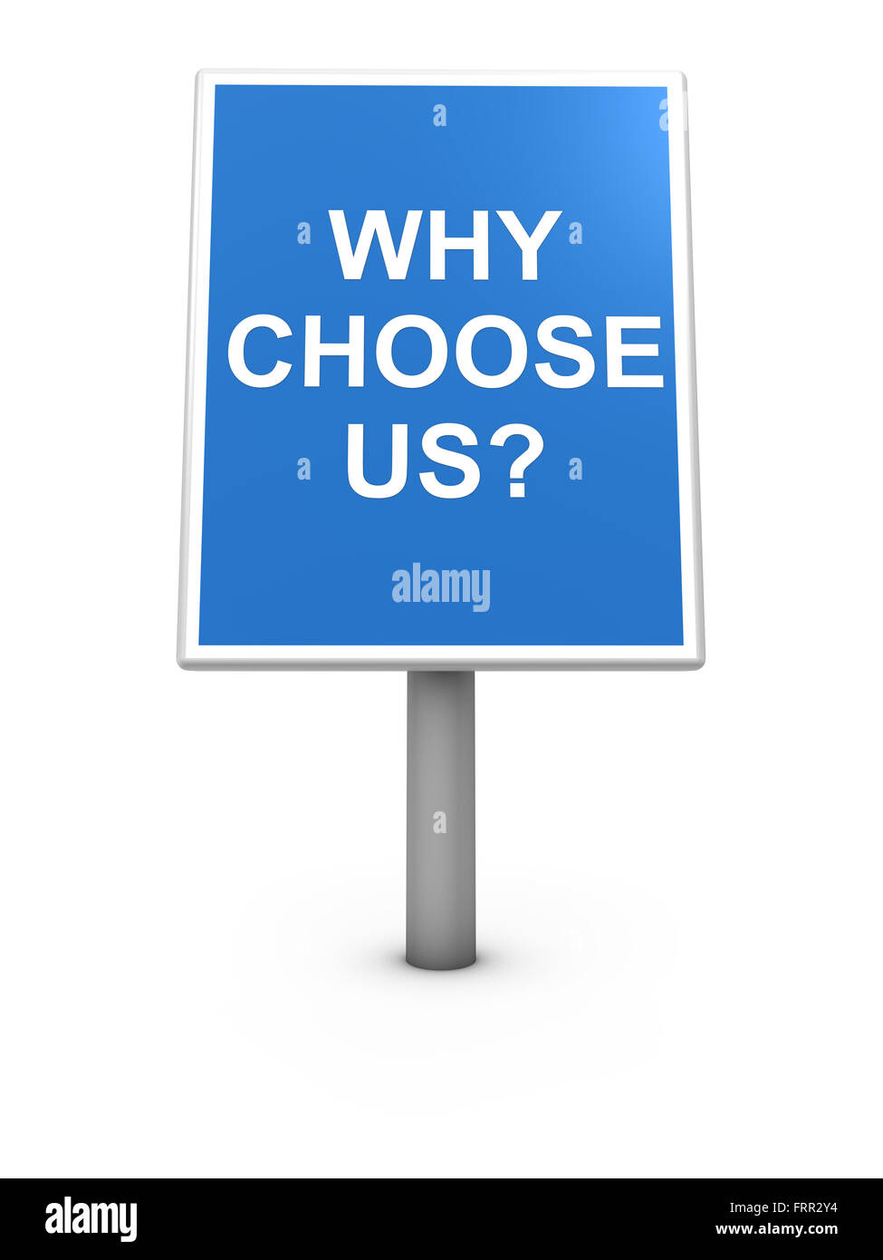 Tabellone blu con la dicitura "Perché scegliere noi?". Foto Stock