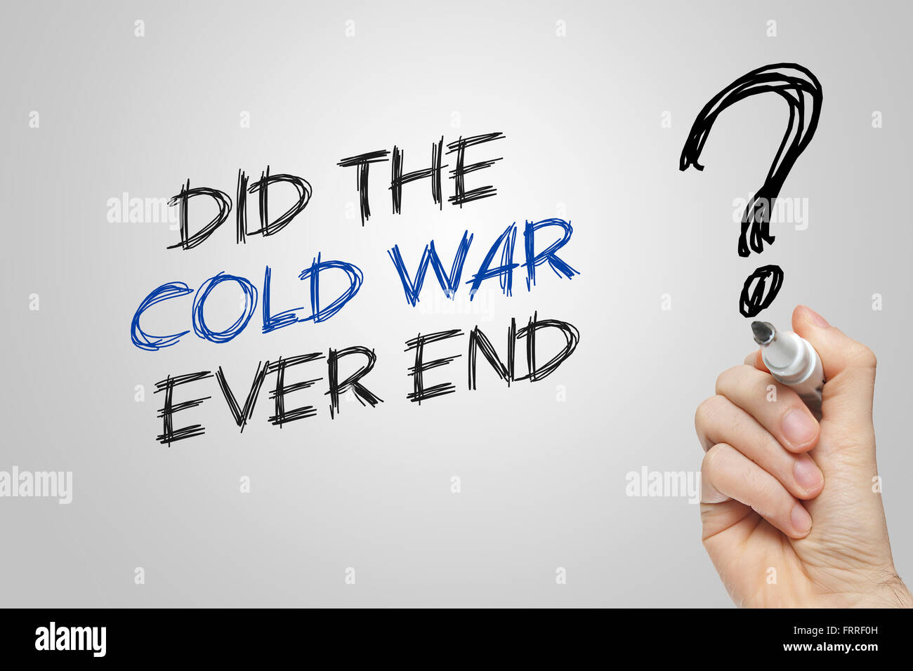 La scrittura a mano ha fatto la guerra fredda mai fine su sfondo grigio Foto Stock