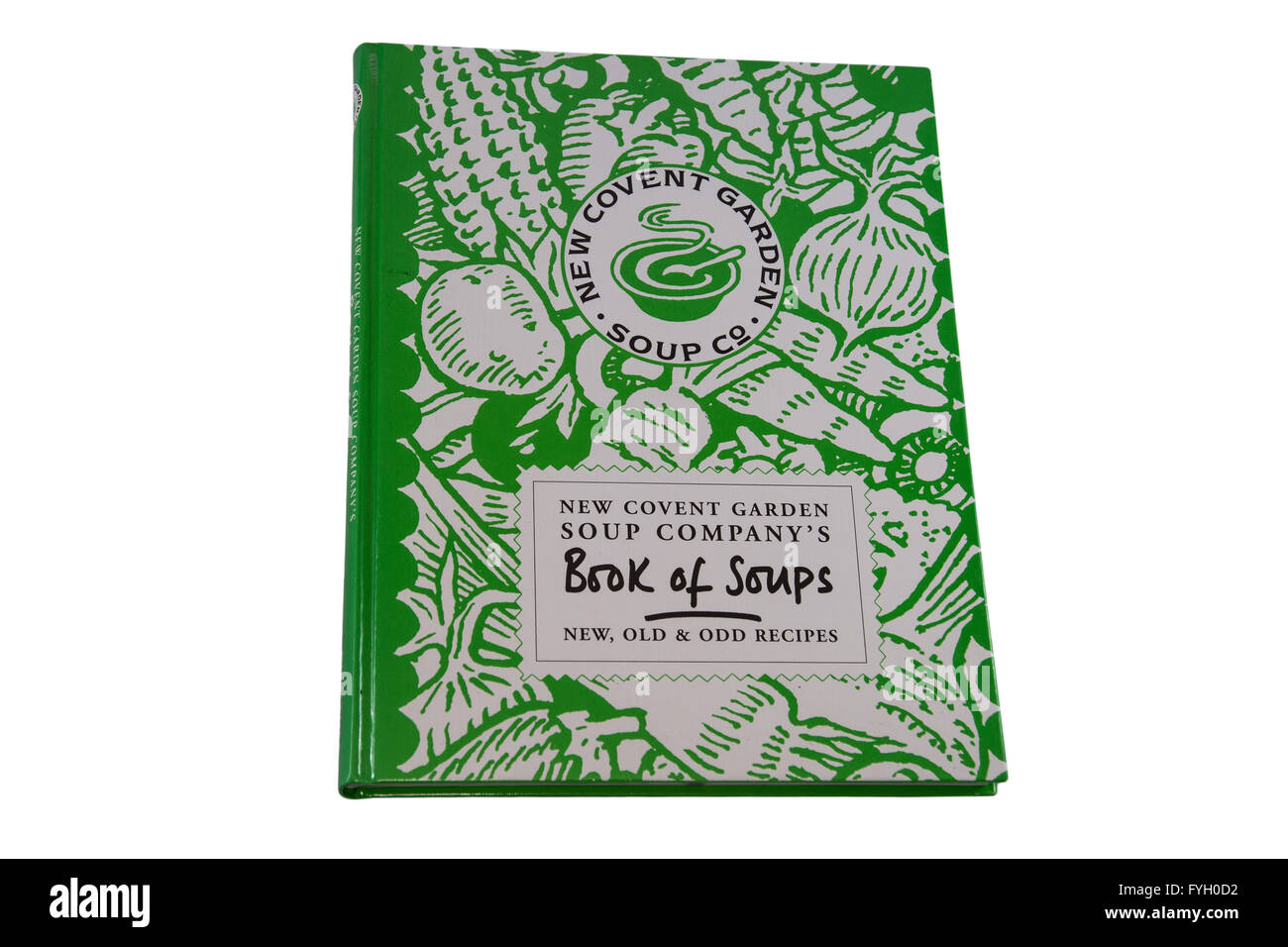 New Covent Garden Soup Società del libro di zuppe: nuove e vecchie ricette dispari Foto Stock