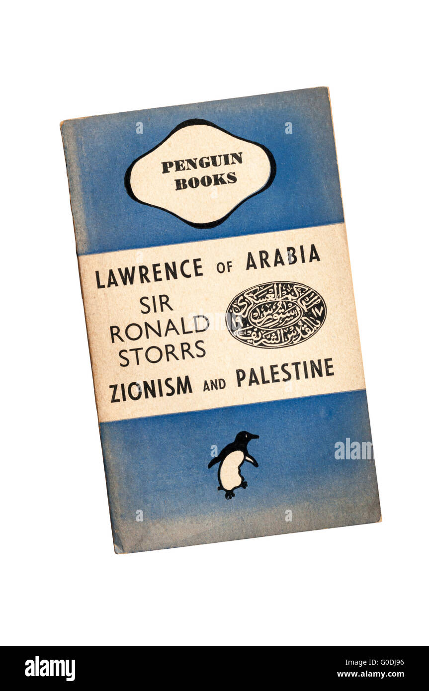Una copia di Lawrence d'Arabia sionismo e Palestina da Sir Ronald Storrs. In primo luogo pubblicato in 1940. Foto Stock