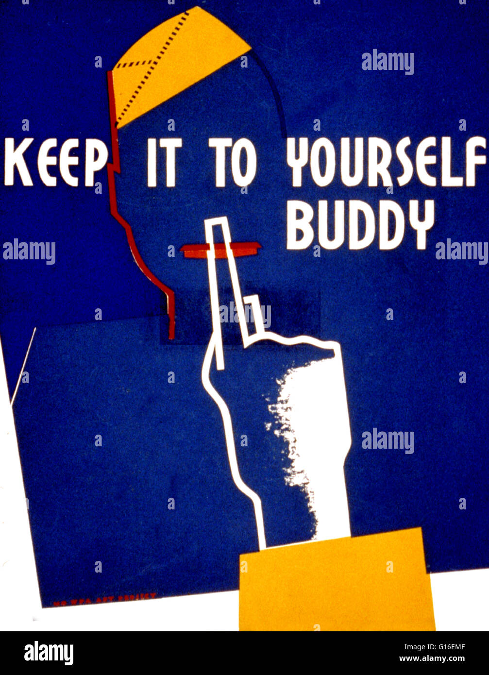 Titolo: "Tenere tutto per voi buddy'. Poster suggerendo incurante comunicazione possono essere dannosi per lo sforzo di guerra, che mostra un soldato con un dito per le sue labbra. Il progetto federale di arte (FAP) è stato il visual arts braccio della Grande Depressione era New Deal funziona Foto Stock