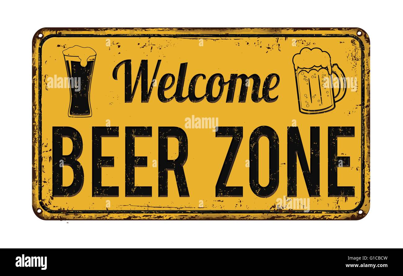 Benvenuto zona birra vintage metallo arrugginito segno su uno sfondo bianco, illustrazione vettoriale Illustrazione Vettoriale