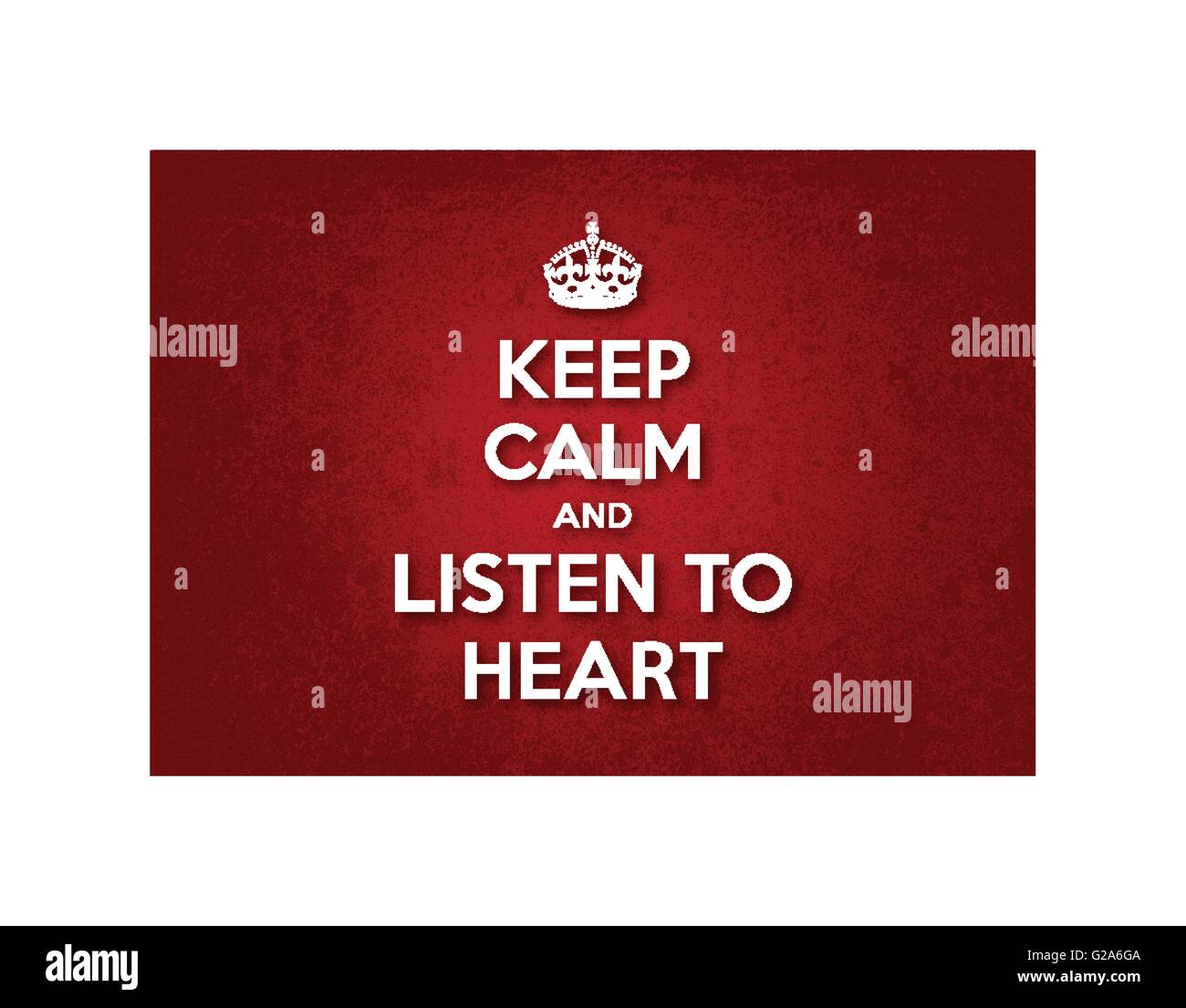 Mantenere la calma e ascoltare il cuore. Illustrazione di un poster dal Regno Unito, creato durante la Seconda Guerra Mondiale. Illustrazione Vettoriale