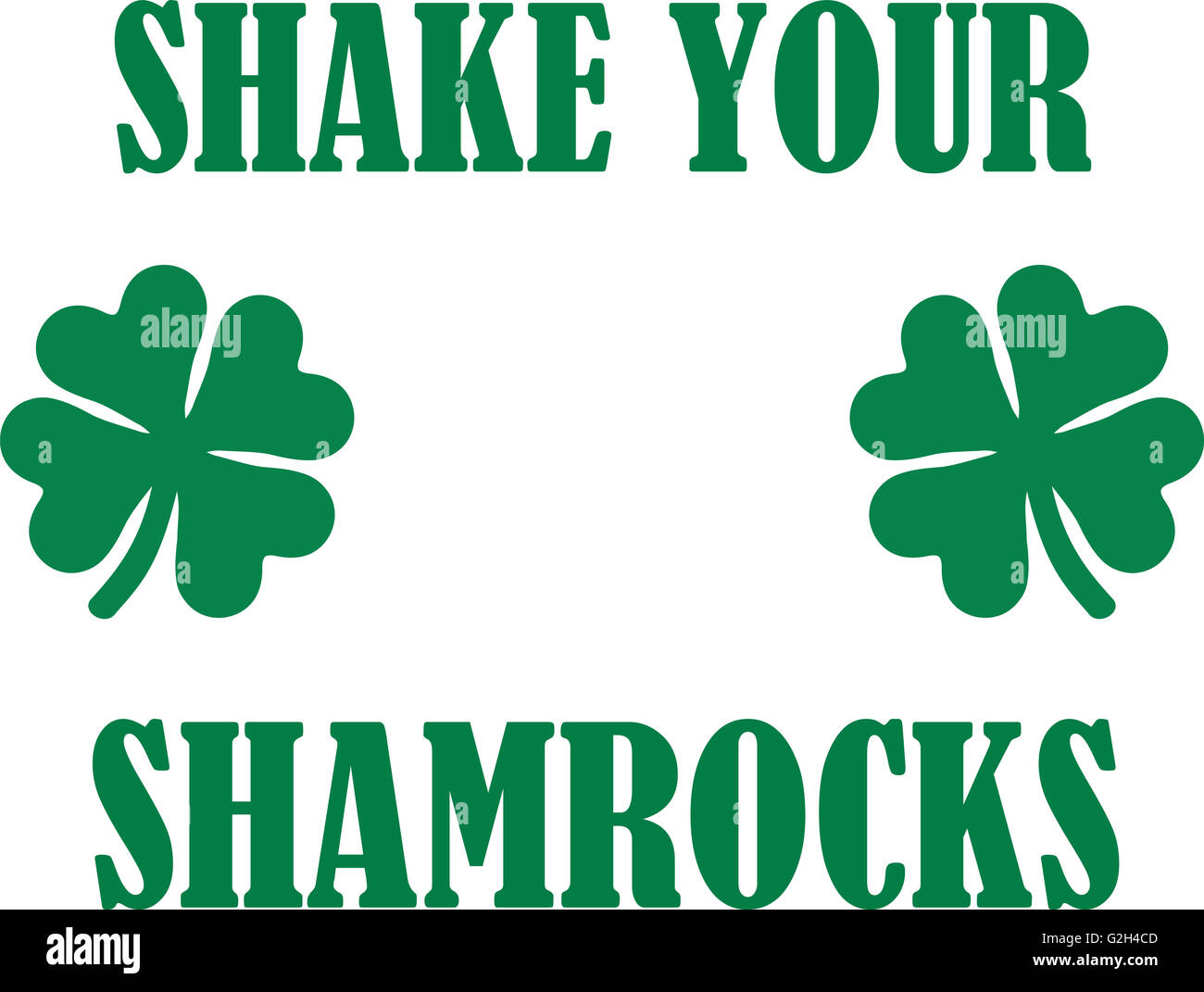 Irish t-shirt dicendo - Scuotere la vostra trifogli Foto Stock