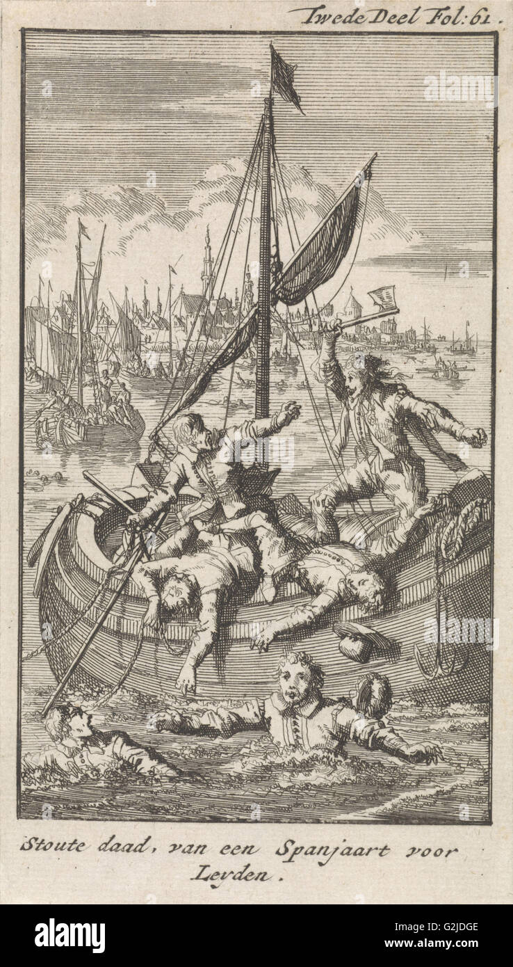 Pietro Ciacconne conquistare una barca da Leiden nei Paesi Bassi, 1574. Jan Luyken, Engelbrecht Boucquet, 1699 Foto Stock