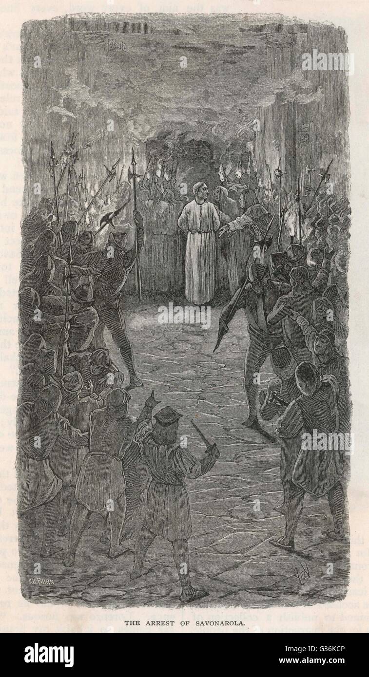 L arresto di Girolamo Savonarola che ha portato al suo essere bruciato sul rogo Data: 23 Maggio 1498 Foto Stock