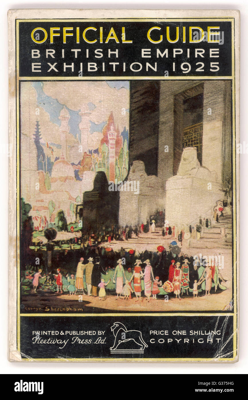 Coperchio per la guida ufficiale per l'impero britannico mostra tenutasi a Wembley, 1925. L'impero britannico è intatto - ma comincia a sgretolarsi : il presidente è il duca di York, futuro George VI, e vi è una donna Sezione presieduta dal suo sensore di acqua nel combustibile Foto Stock