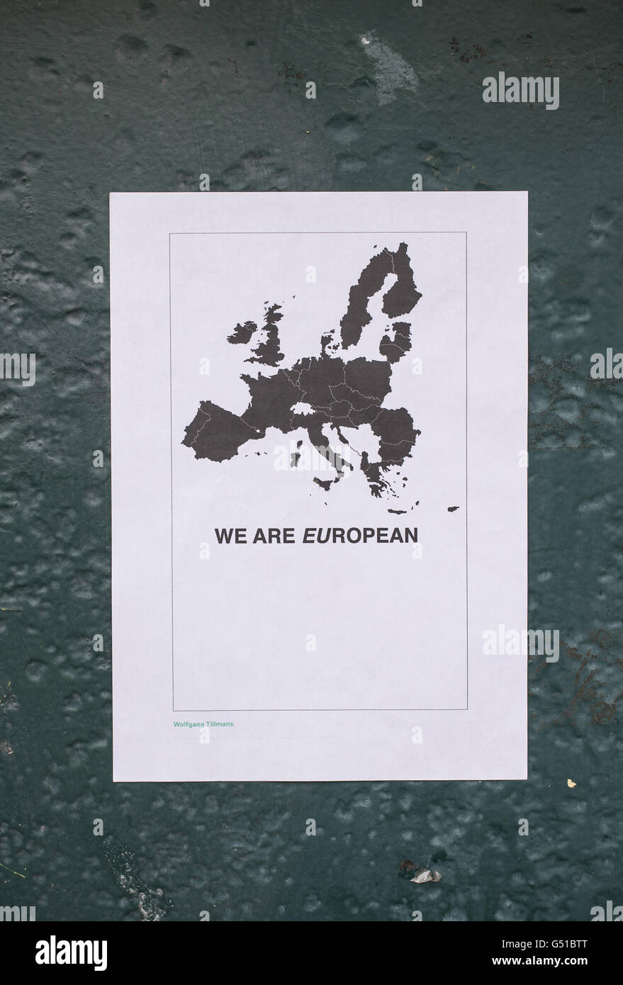 Poster in favore di un voto per rimanere nell'Unione europea dicendo "noi" europeo con una mappa dell'UE al di sopra di esso. Foto Stock