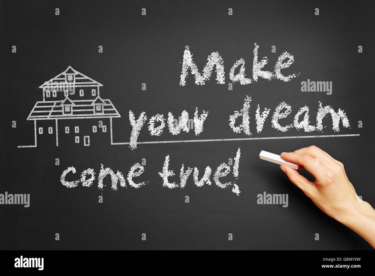 Scrive a mano 'Make il tuo sogno!" sulla lavagna Foto Stock