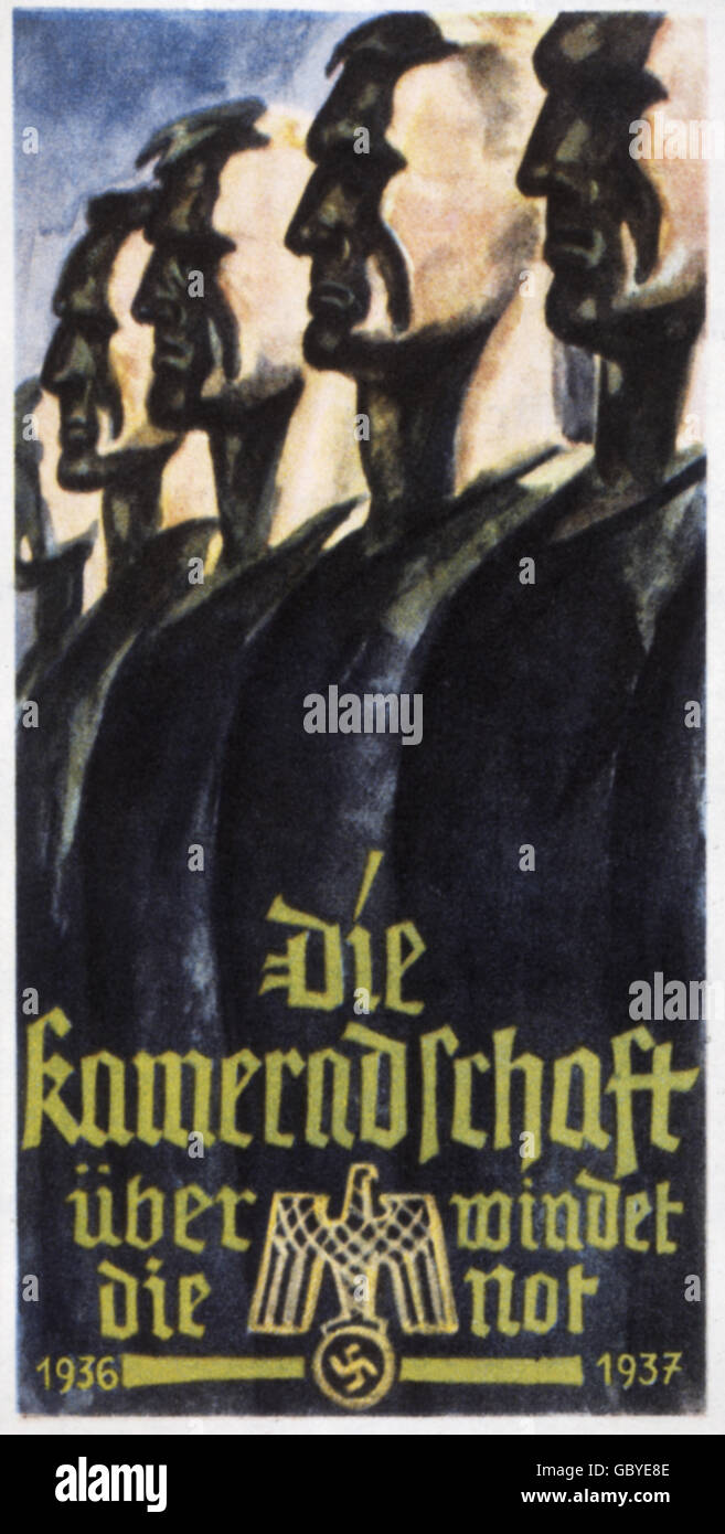 Nazismo / nazionalsocialismo, organizzazioni, Winterhilfswerk (WHW, 'Winter Relief'), 1936 / 1937, poster pubblicitario, 'comradeship vanquises misery', 1936, diritti aggiuntivi-clearences-non disponibile Foto Stock