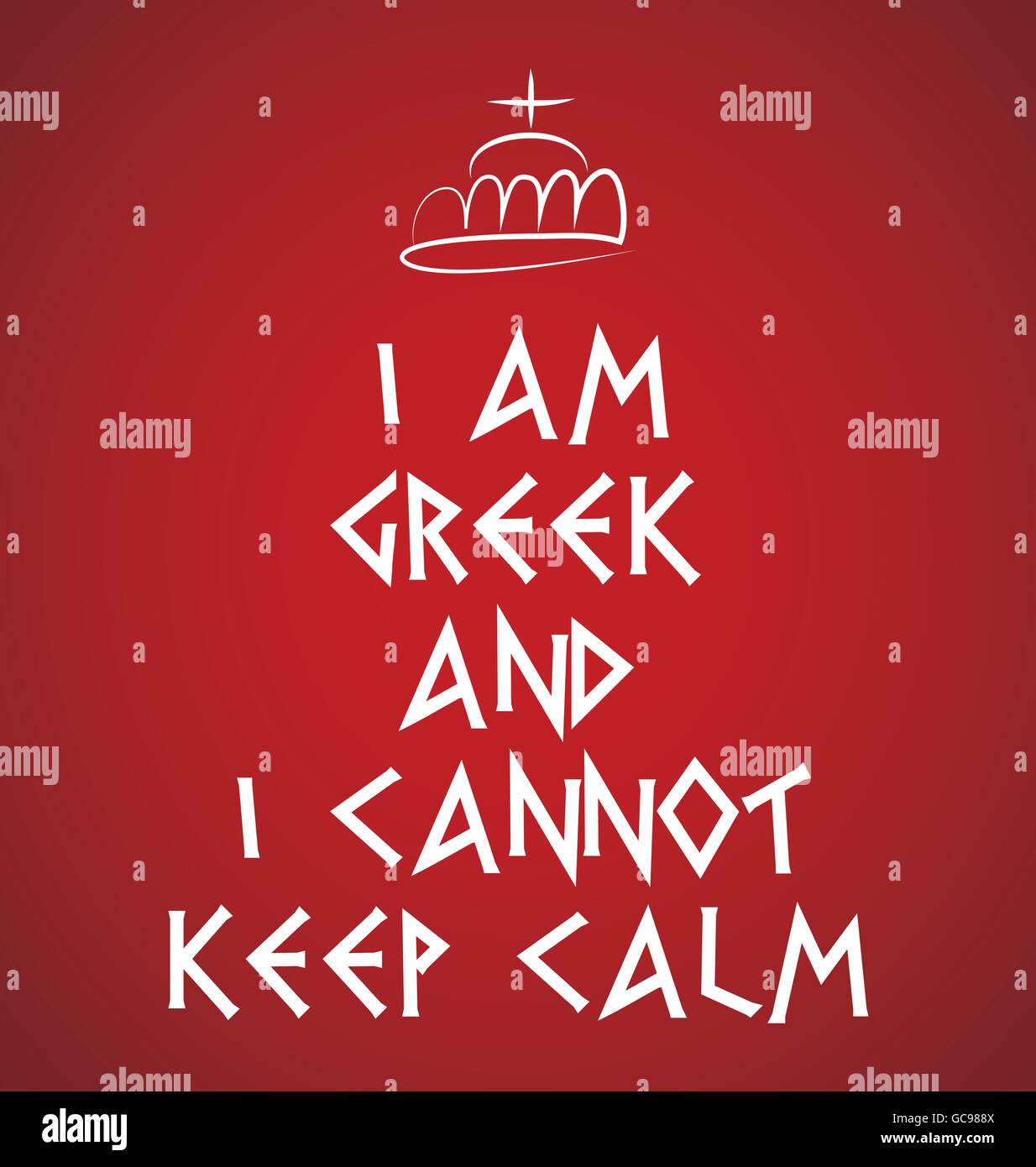 Sfondo rosso con la scritta in bianco e corona, io greco e non riesco a mantenere la calma Illustrazione Vettoriale