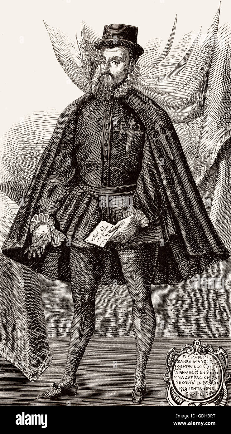 Francisco Pizarro González, 1476-1541, un conquistador spagnolo Foto Stock