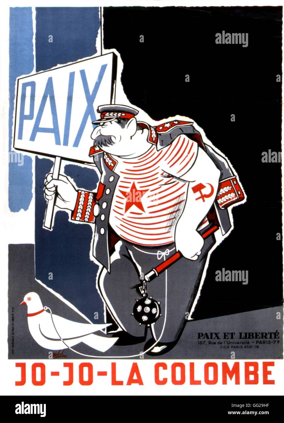 Poster del movimento "Pace e libertà". Vignetta satirica su Stalin e sue proposizioni per la pace: "Jo-Jo-la colombe' 1952 Francia Washington. La biblioteca del congresso Foto Stock