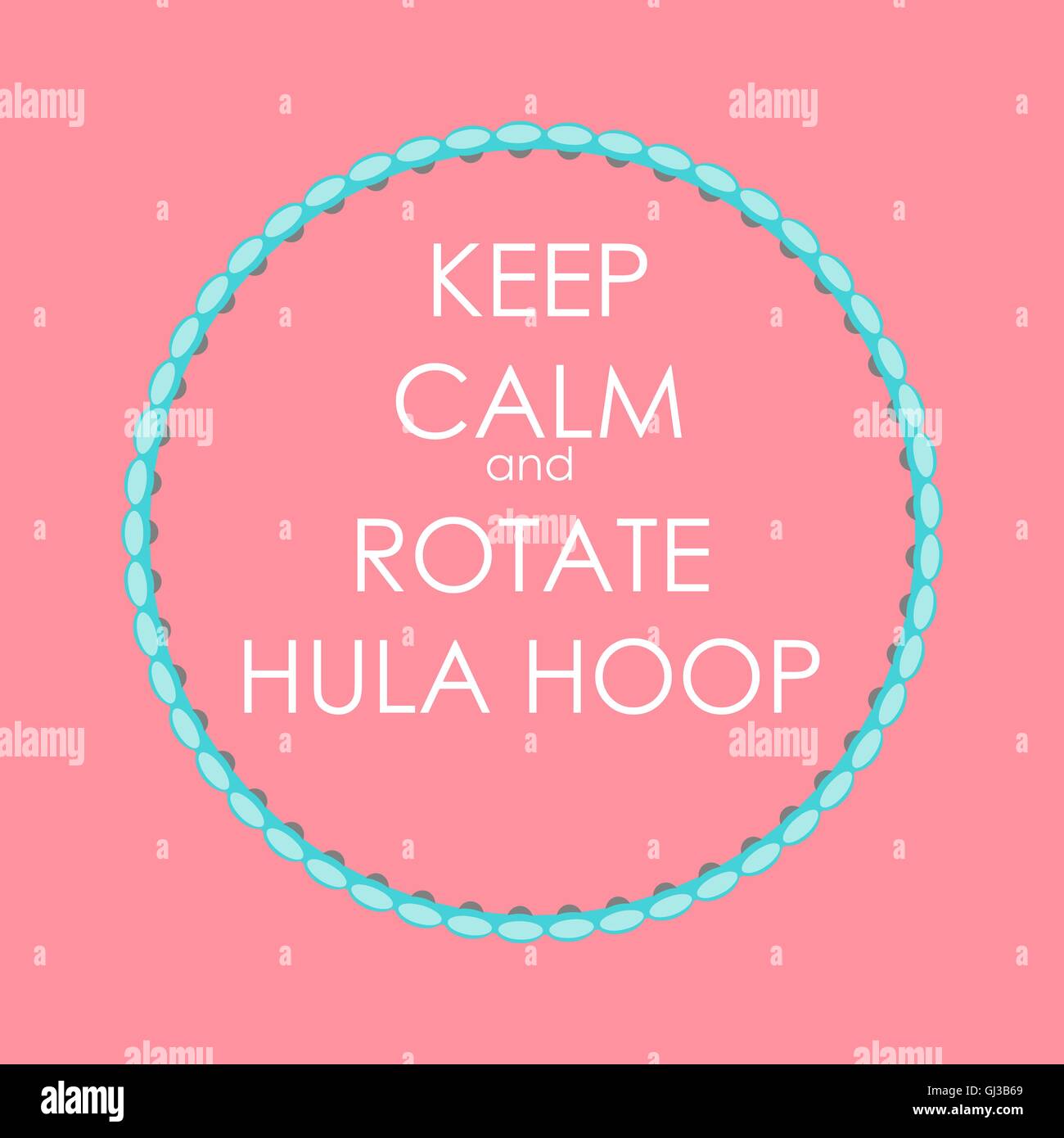 Mantenere la calma e ruotare hula hoop Creative concetto Poster. Scheda del Illustrazione Vettoriale