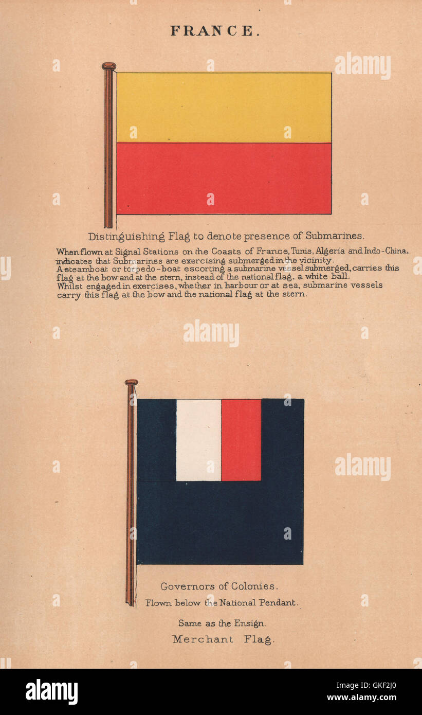 Francia bandiere. Flag per indicare la presenza di sommergibili. I governatori di colonie, 1916 Foto Stock