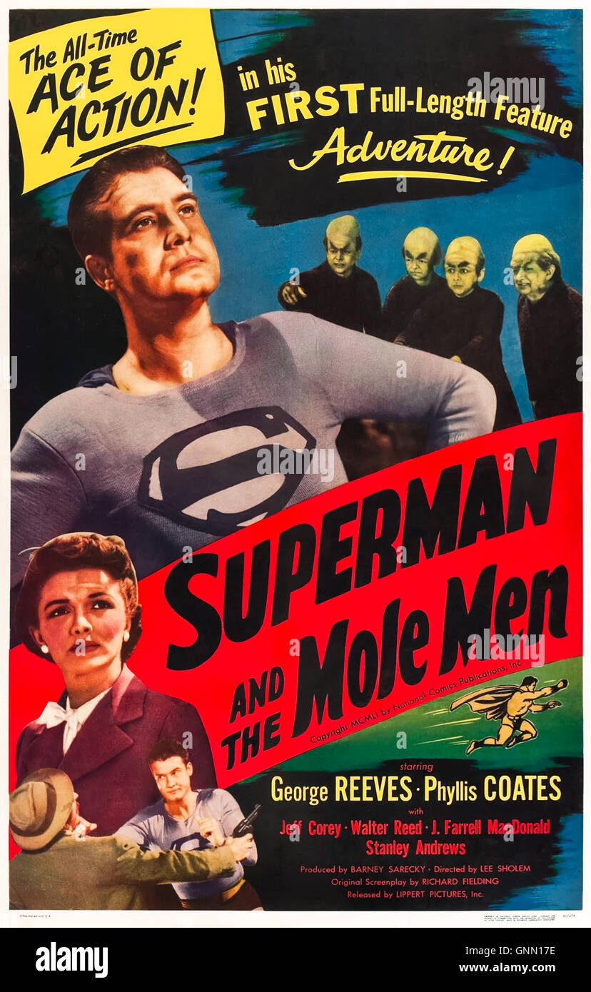 Superman e il Mole-Men (1951) diretto da Lee Sholem e interpretato da George Reeves, Phyllis Coates e Jeff Corey. Superman la prima apparizione sul grande schermo lo vede esseri battaglia dal di sotto. Vedere la descrizione per maggiori informazioni. Foto Stock