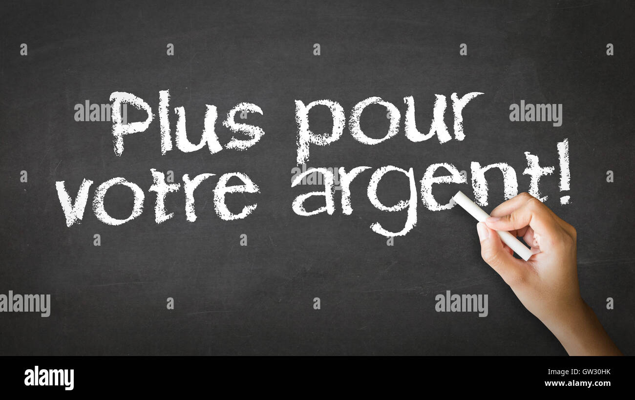 Di più per i vostri soldi (in francese) Foto Stock