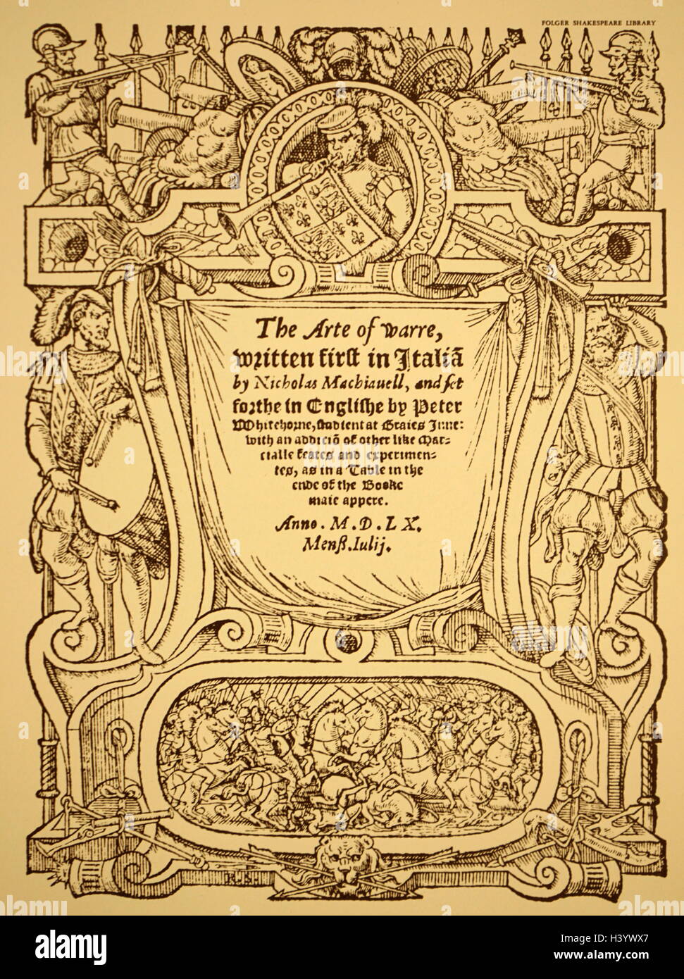 Pagina del titolo di "arte della guerra" in inglese (1562) da Niccolò Machiavelli (1469-1527) un rinascimento italiano storico e diplomatico. Datata XVI Secolo Foto Stock