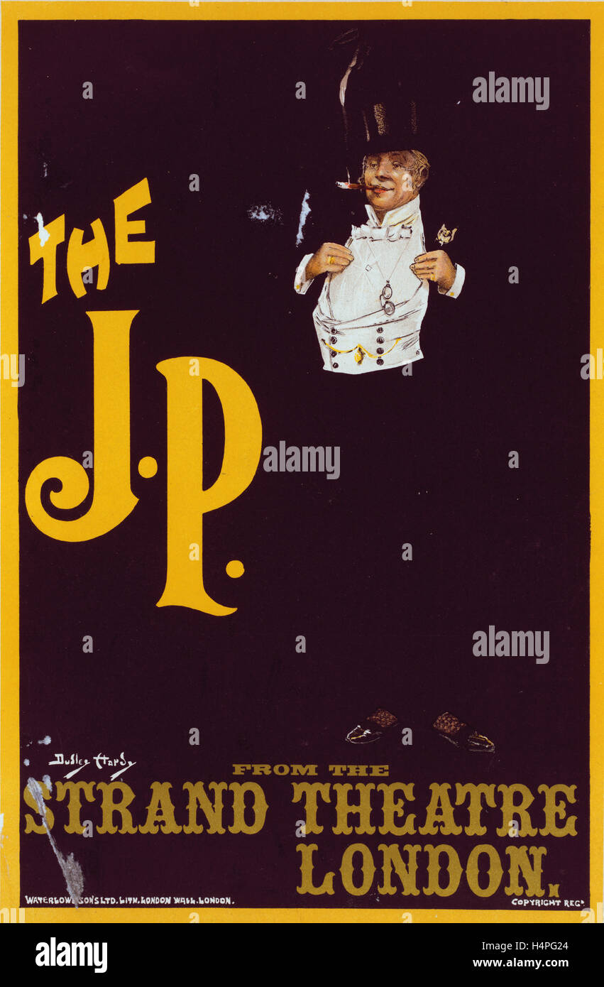Poster in inglese il J. P. Per Strand Theatre di Londra, Regno Unito. Hardy, Dudley (1867-1922), artista Foto Stock