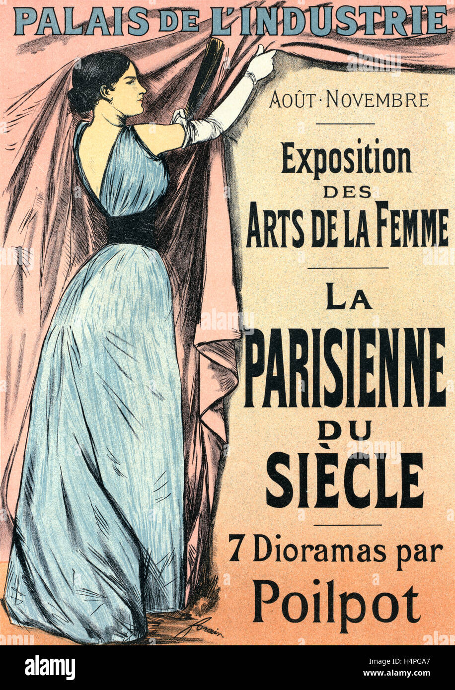 Poster per l'Exposition des Arts de la femme (sept diorami par Poilpot) : La Parisienne de siècle. Forain, Jean Louis Foto Stock