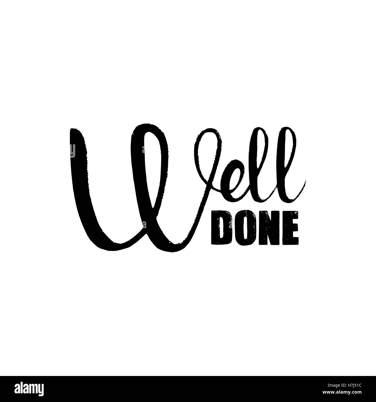 Ben fatto caratteri scritti a mano. Vettore moderno disegnato a mano calligraphy isolati su sfondo bianco per il vostro design Illustrazione Vettoriale