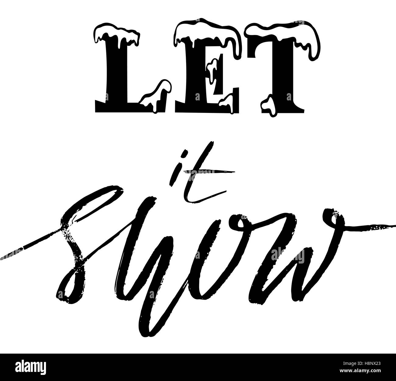 Let it snow grunge design lettering isolati su sfondo bianco. Holiday scritte scheda. Illustrazione Vettoriale