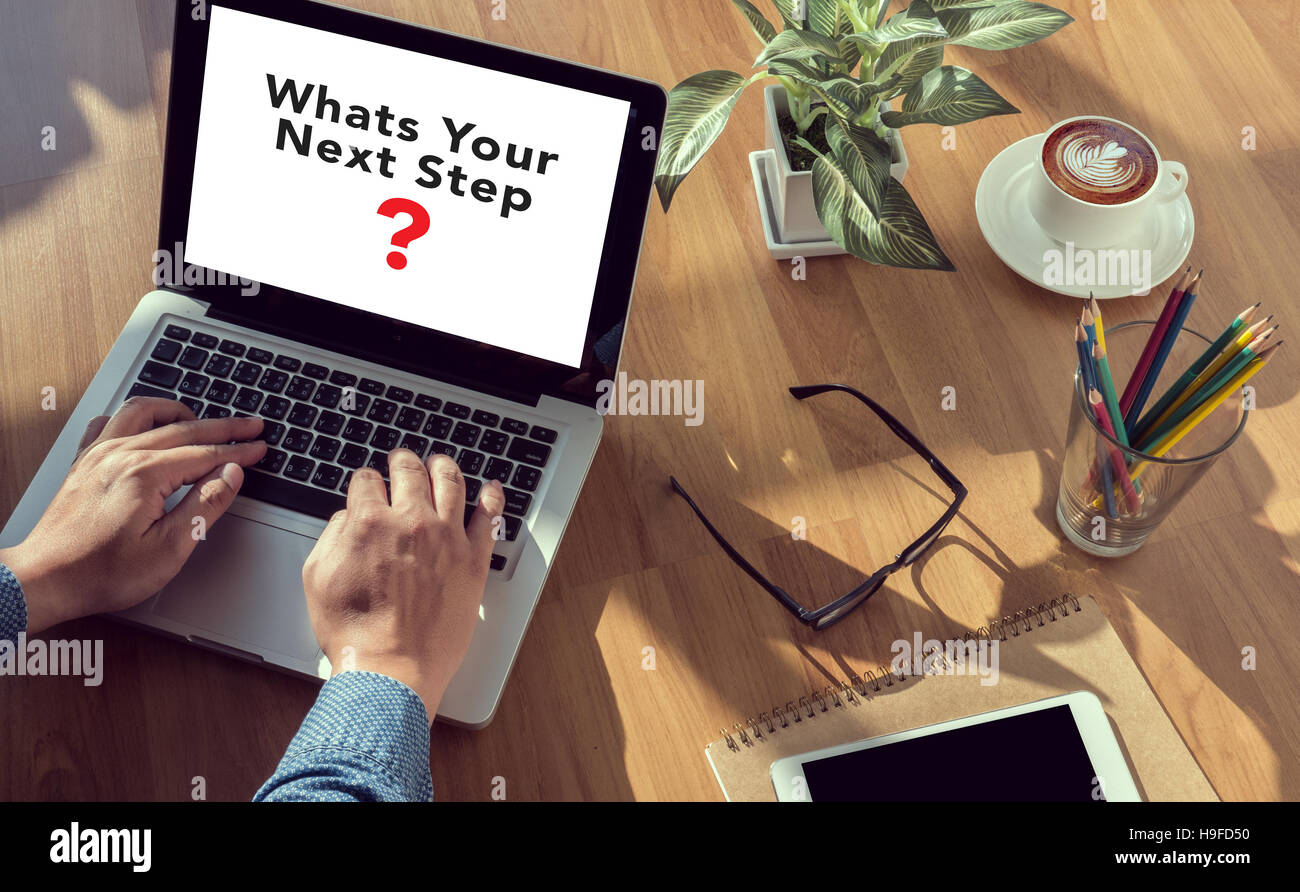 Che cosa è il tuo prossimo passo? Concetto Foto Stock