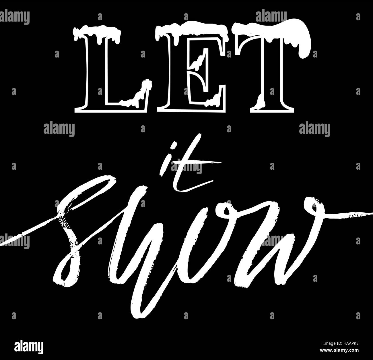Let it snow grunge design lettering isolati su sfondo bianco. Holiday scritte scheda. Illustrazione Vettoriale