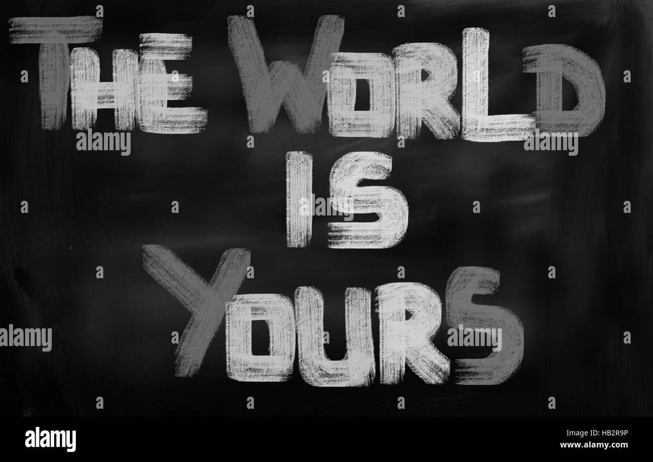 Il mondo è il vostro concetto Foto Stock