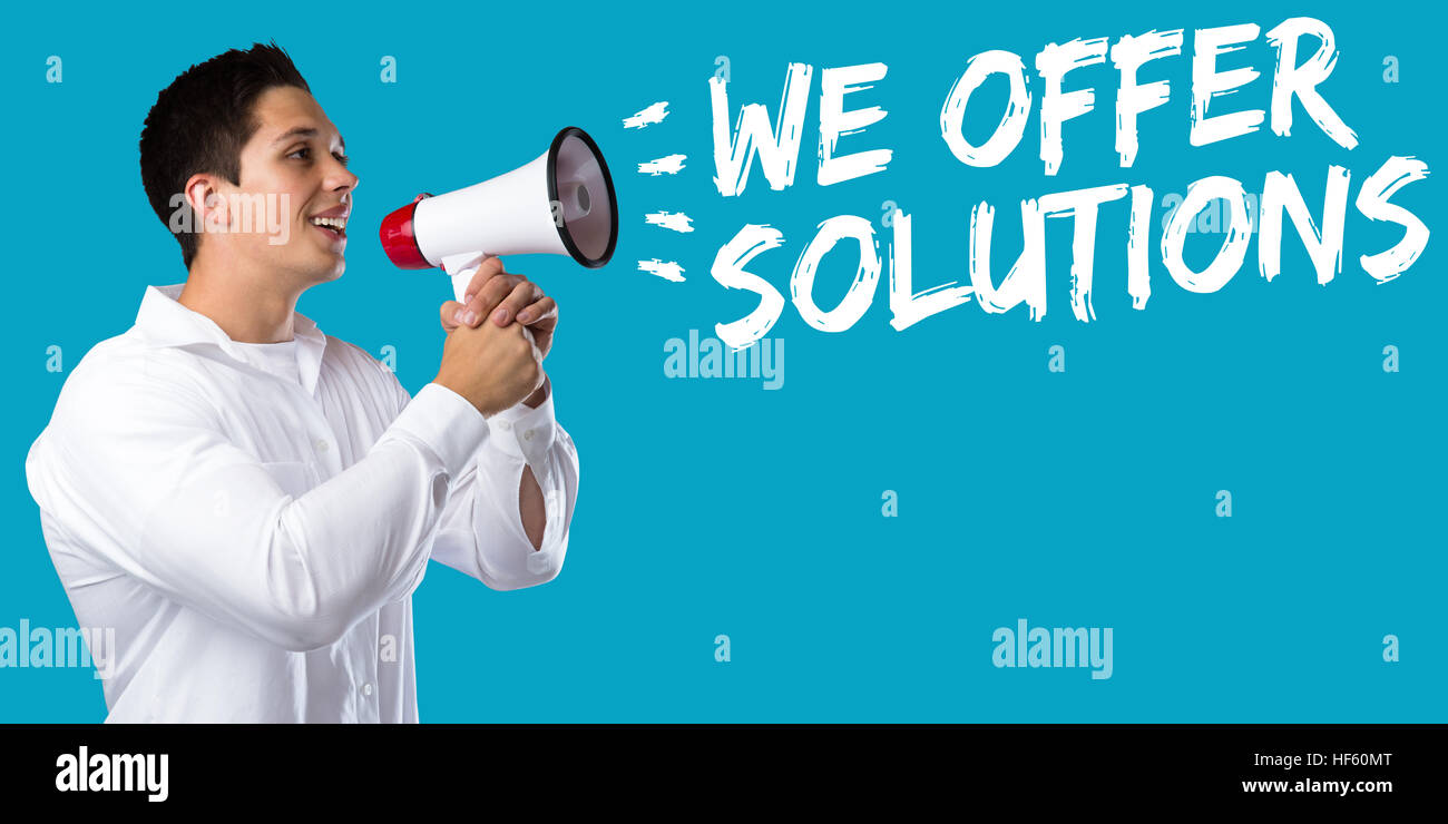 Offriamo soluzioni soluzione per il problema di concetto aziendale successo aiutare giovane uomo megafono bullhorn Foto Stock