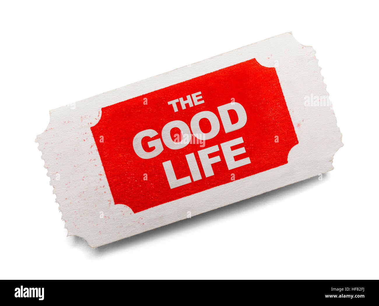 Biglietto unico per la buona vita isolata su sfondo bianco. Foto Stock
