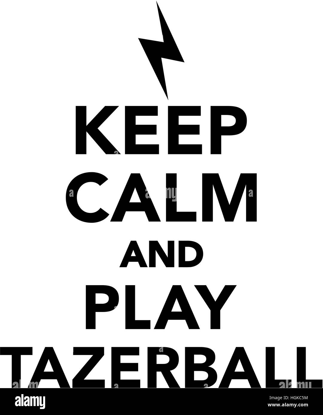 Mantenere la calma e giocare tazerball Foto Stock