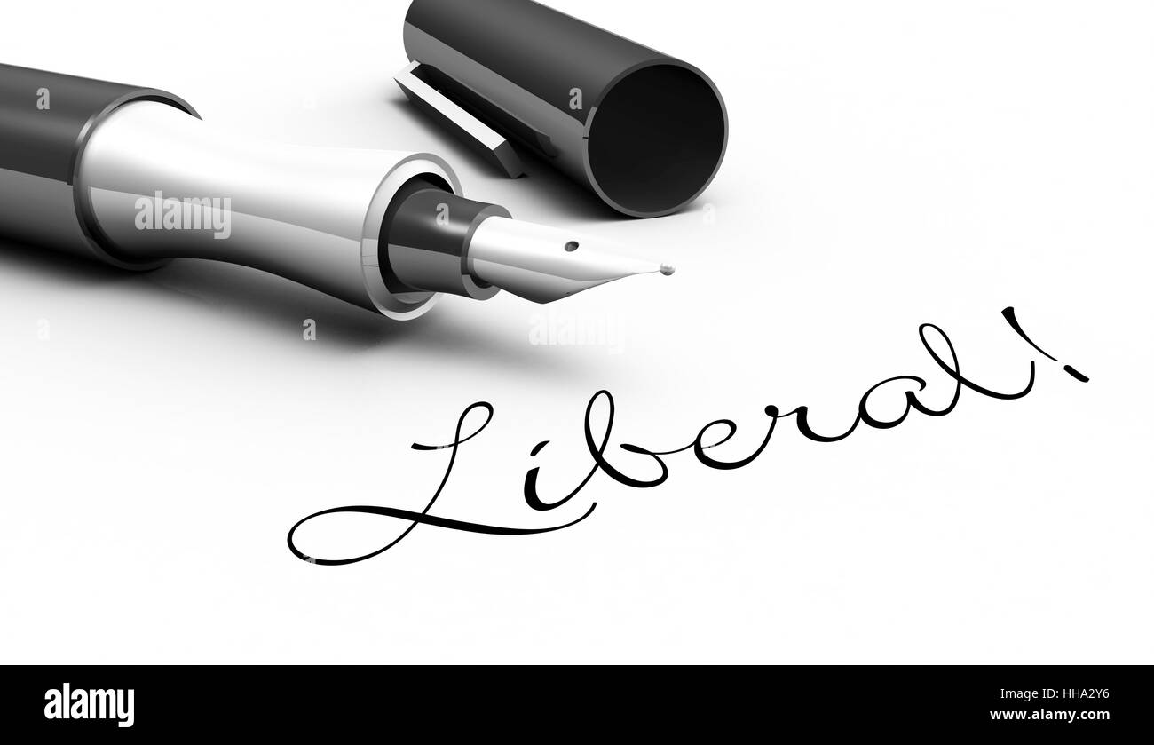 Liberale! - Concetto di penna Foto Stock