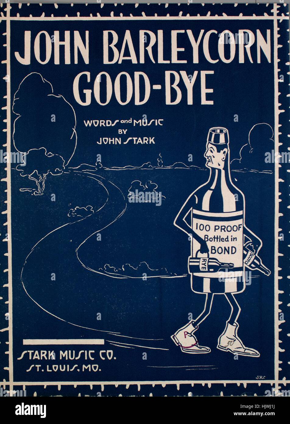 Foglio di musica immagine copertina della canzone 'John Barleycorn Good-Bye', con paternitã originale lettura delle note "parole e musica da John Stark", 1919. L'editore è elencato come "Musica tark Co.', la forma della composizione è 'strofico con chorus', la strumentazione è 'pianoforte e voce", la prima linea recita "Oh John Barleycorn avremo per farti andare", e l'illustrazione artista è elencato come "J.P.S.'. Foto Stock