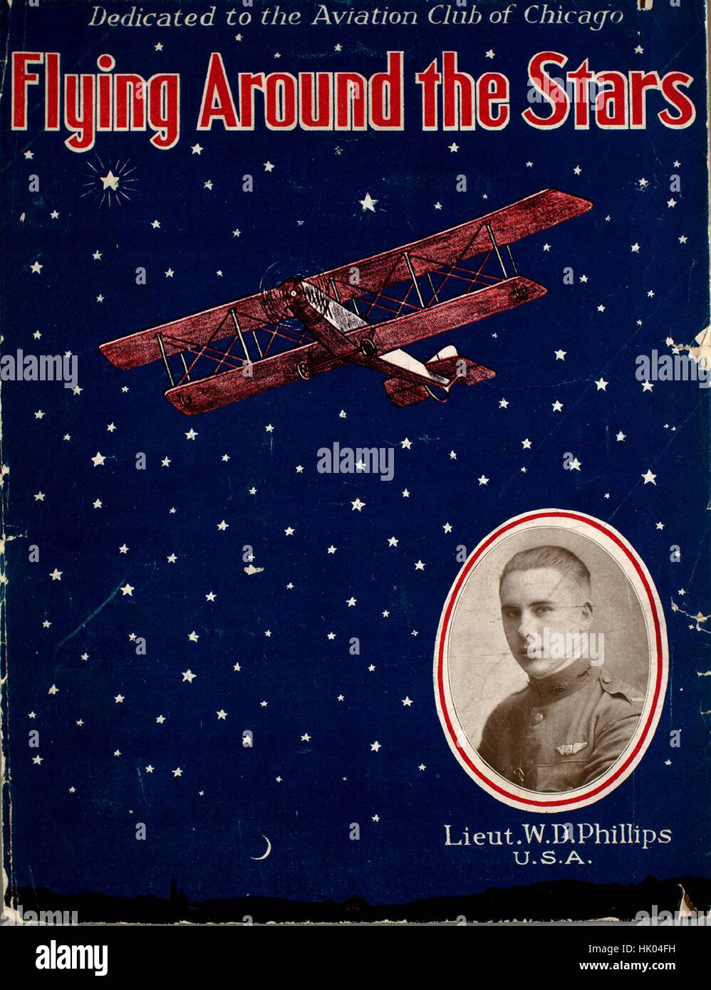 Foglio di musica immagine copertina della canzone 'battenti intorno alle stelle', con paternitã originale lettura delle note "Parole da WD Phillips; musica da Robt C Bates e Lew Barton; disposti da Robt C' Bates, 1921. L'editore è elencato come '', la forma della composizione è 'strofico con chorus', la strumentazione è 'voce e pianoforte", la prima riga indica 'parlare del tuo aviatori aviating alto', e l'illustrazione artista è elencato come 'Rayneri, Dalheim e Co., musica stampanti Chicago'. Foto Stock