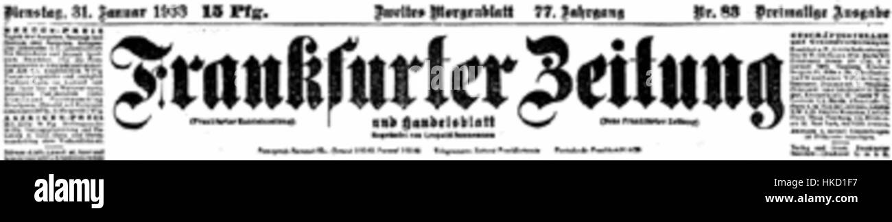 "Frankfurterzeitung 1933" è un giornale storico dell'anno 1933 che mostra gli eventi e il clima politico della Germania pre-seconda guerra mondiale, riflettendo l'ascesa del potere nazista. Foto Stock