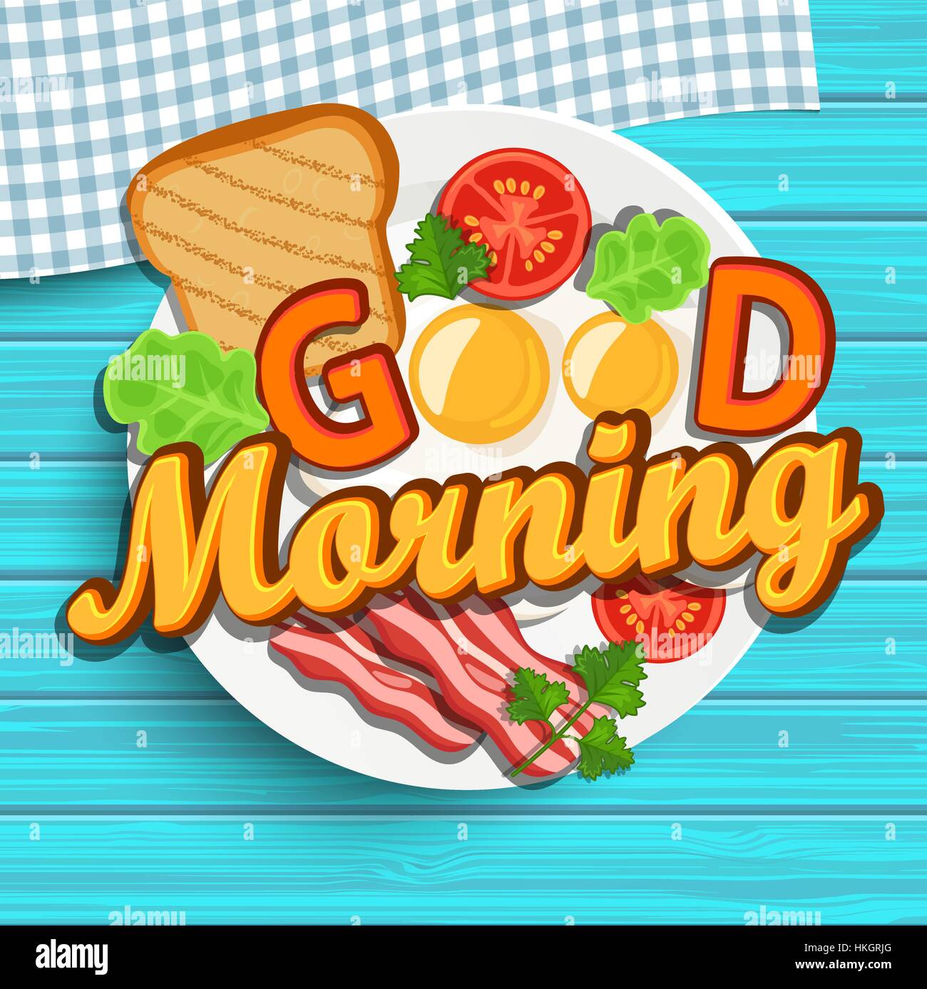 Una buona prima colazione al mattino - uovo fritto, pomodori, bacon e toast. Vista dall'alto. Blu texture di legno. Lettering - Buongiorno, illustrazione vettoriale. Illustrazione Vettoriale