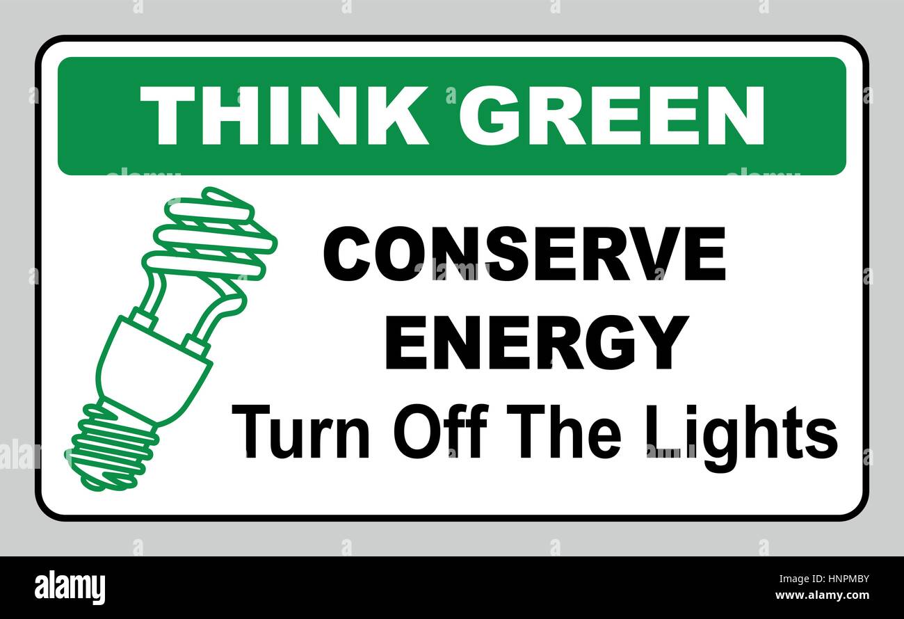 Pensare verde risparmiare energia spegnere le luci illustrazione vettoriale Eco salva il mondo Informaniot avviso adesivo per luoghi pubblici Illustrazione Vettoriale