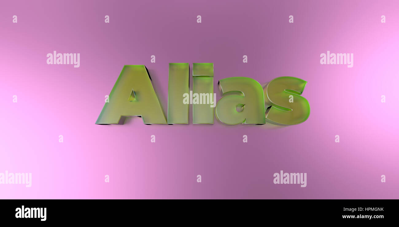 Alias - Vetro colorato testo su sfondo vibrante - 3D reso Royalty free stock foto. Foto Stock