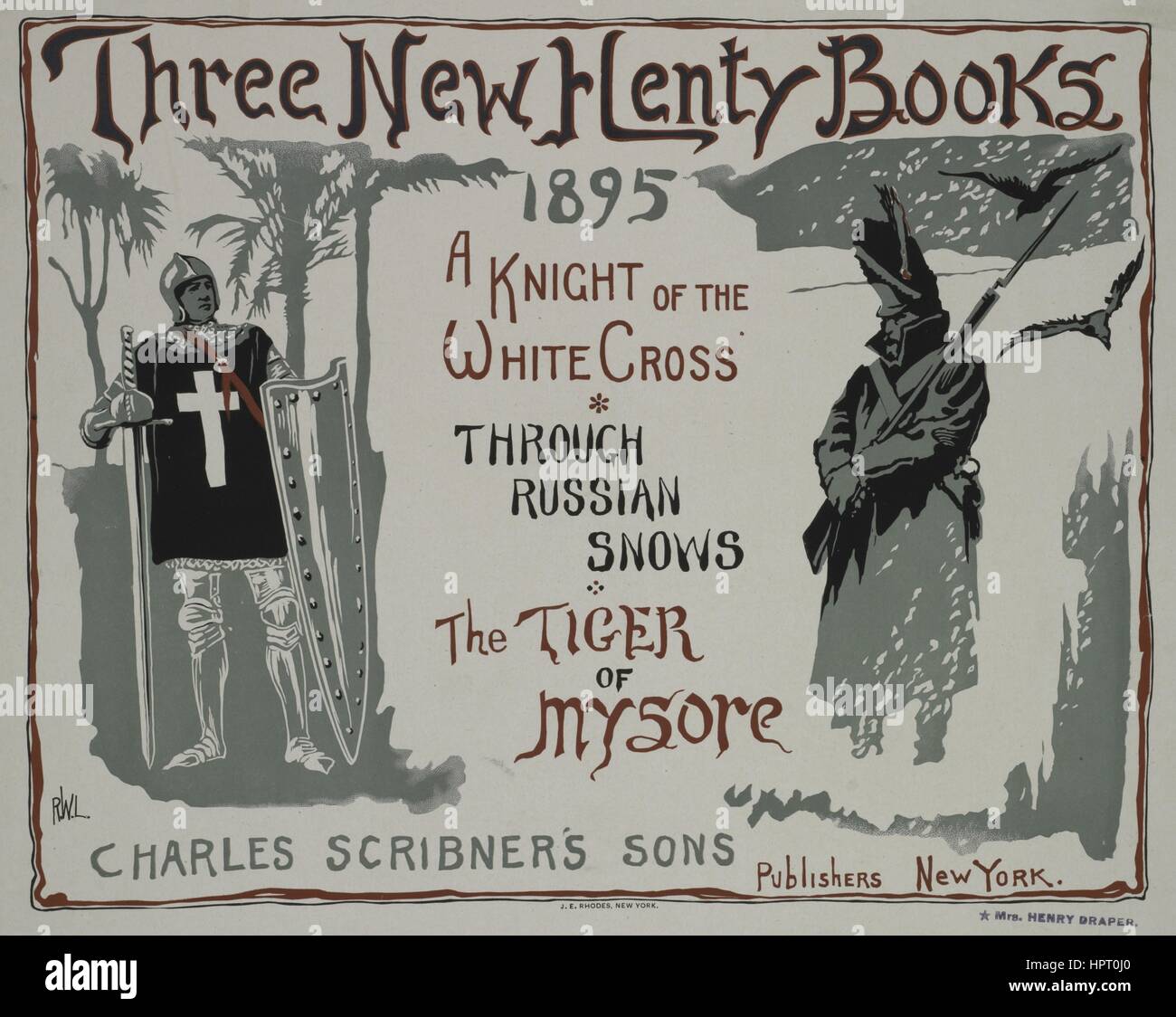 Poster pubblicitario per un libro intitolato tre nuovi libri Henty: un cavaliere della Croce Bianca, attraverso il russo Nevica e la tigre del mio mal da Charles Scribners Sons, 1903. Dalla Biblioteca Pubblica di New York. Foto Stock