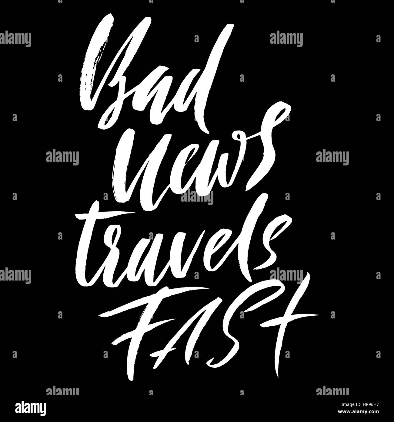 Bad News travel fast. Disegnato a mano proverbio lettering. Vettore design tipografia. Iscrizione manoscritta Illustrazione Vettoriale