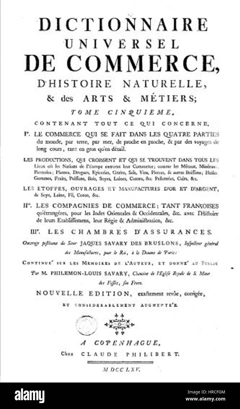 Savary Dictionnaire Universel 1765 Foto Stock