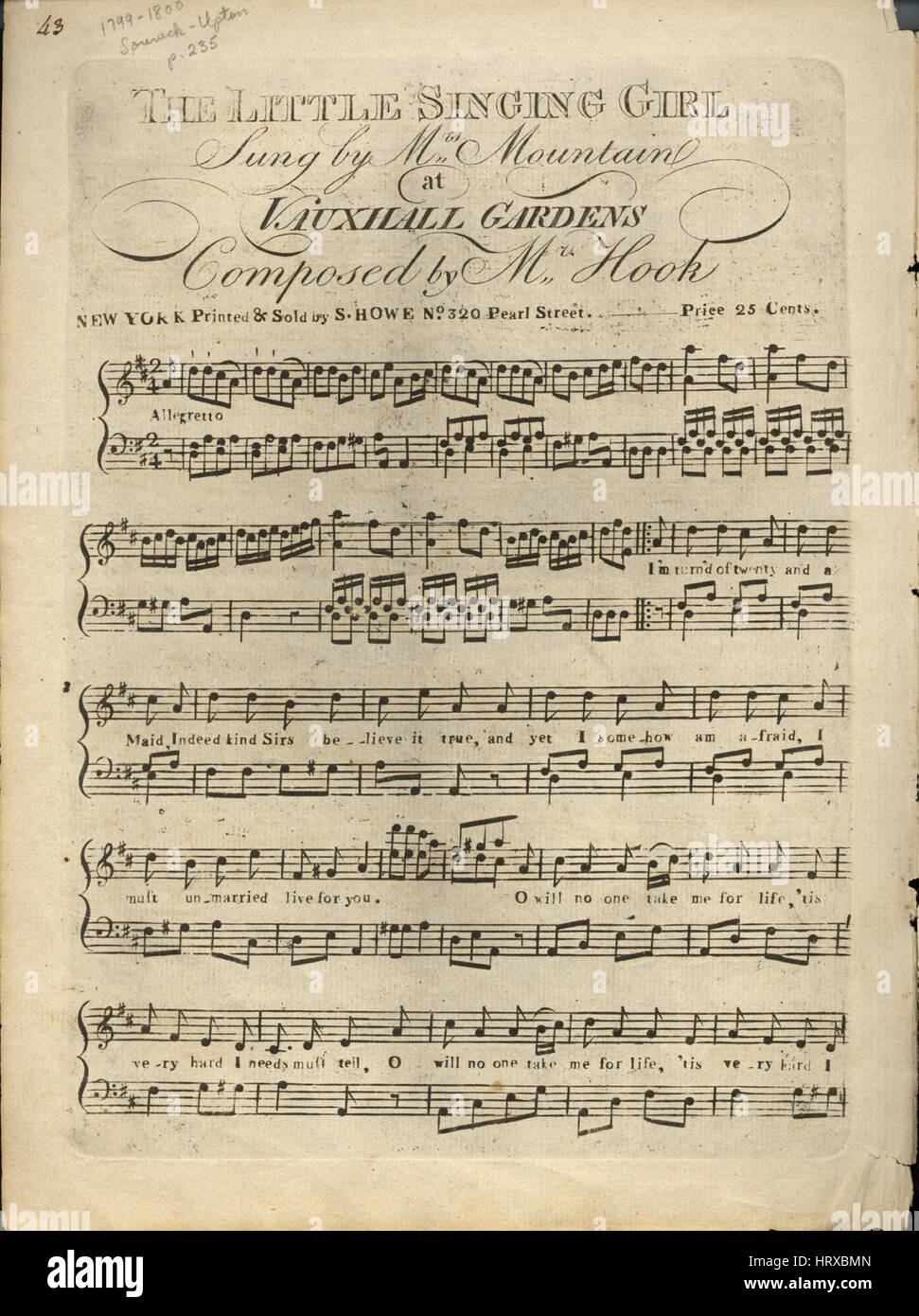 Foglio di musica immagine copertina della canzone "Il Piccolo cantando Girl', con paternitã originale lettura delle note "composta dal sig. gancio", Stati Uniti, 1900. L'editore è elencato come 'S. Howe, No.320 Pearl Street', la forma della composizione è 'strofico con chorus', la strumentazione è 'pianoforte e voce", la prima linea recita "sto girare'd oft venti e una cameriera, anzi gentili signori sembra vero', e l'illustrazione artista è elencato come 'Nessuno'. Foto Stock